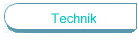 Technik