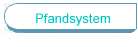 Pfandsystem